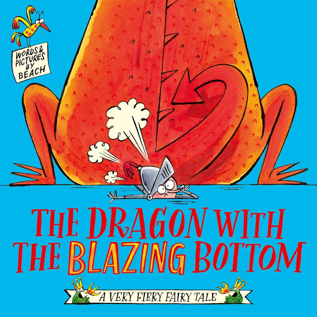 Dragon with the Blazing Bottom