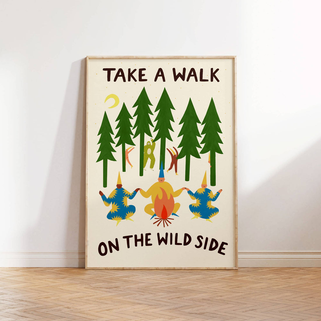 Take A Walk On The Wild Side Art Print | Folky | Funny: A4