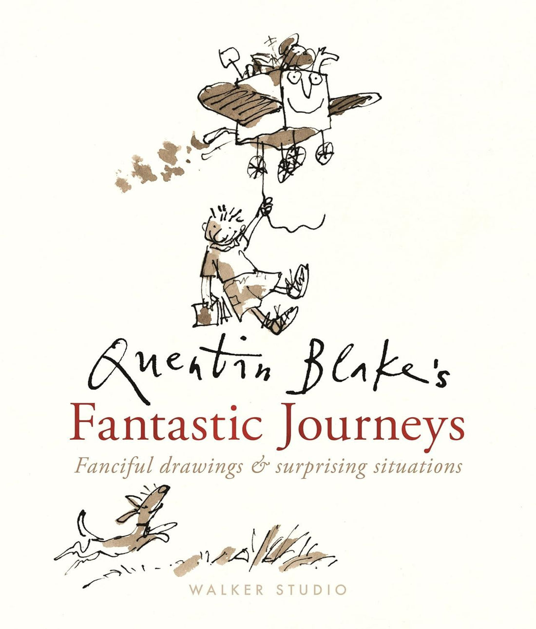 Quentin Blake’s Fantastic Journeys (HB)