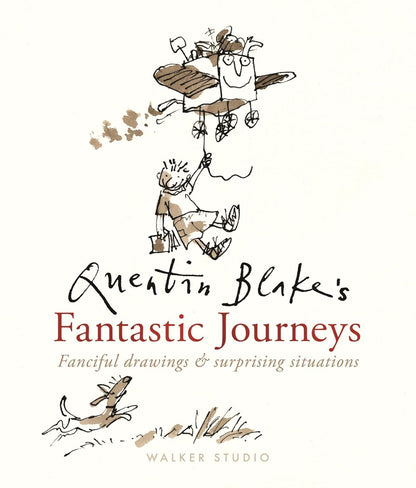 Quentin Blake’s Fantastic Journeys (HB)