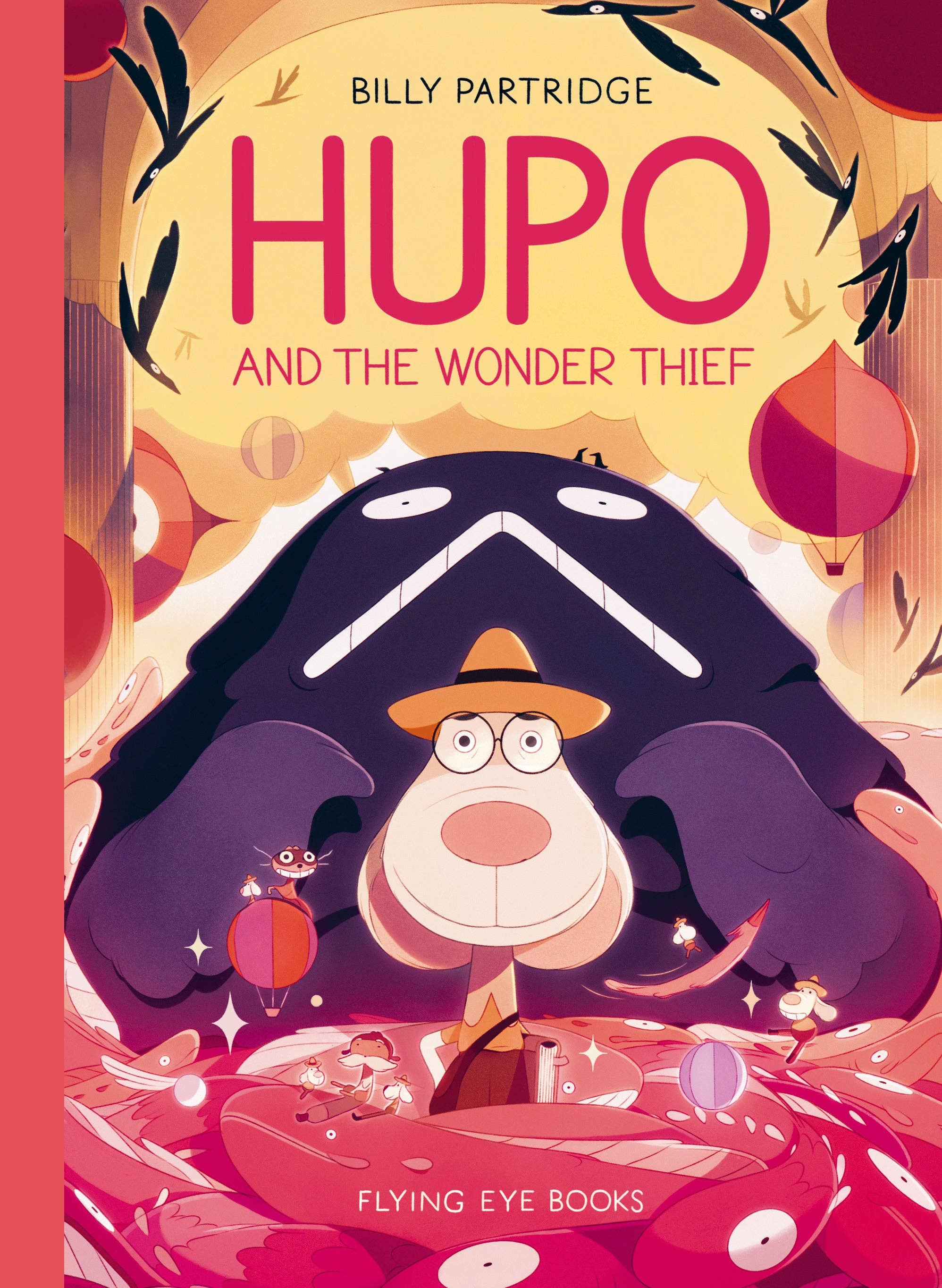 Hupo and The Wonder Thief (Hardback)